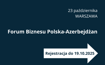 Forum Biznesu Polska-Azerbejdżan